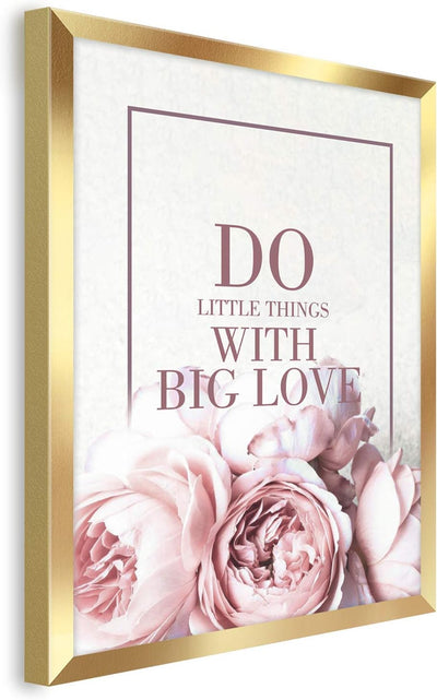 Rahmenbild Big Love 30 x 40 cm I Bild mit Rahmen schwarz Wandbild Hochformat I Liebe Spruch Blumen S