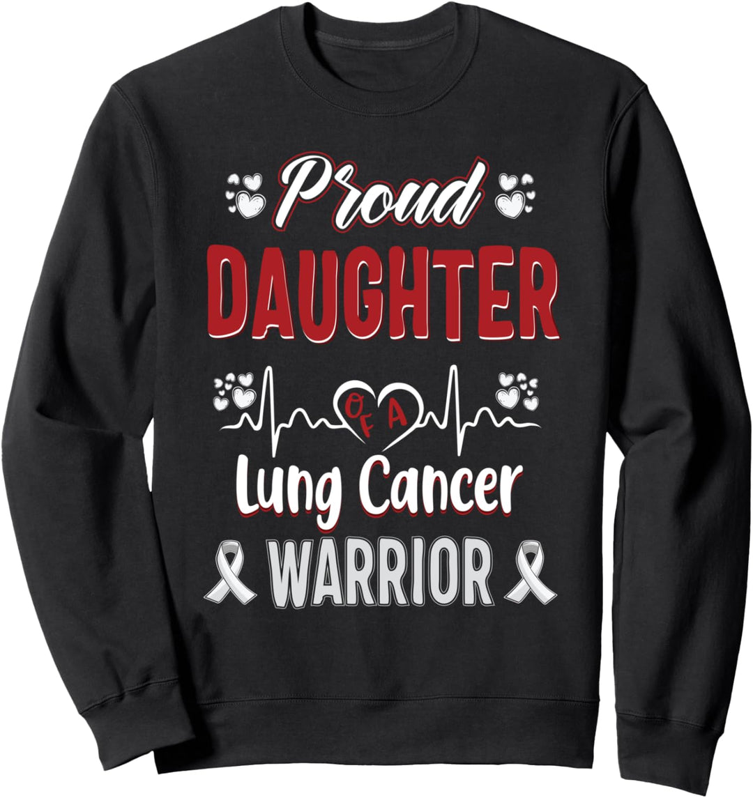 stolze Tochter Lungenkrebs-Kriegerin Bewusstseinsband weiss Sweatshirt