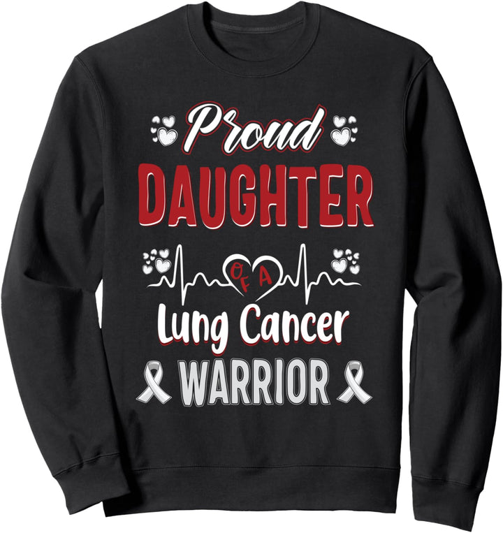 stolze Tochter Lungenkrebs-Kriegerin Bewusstseinsband weiss Sweatshirt