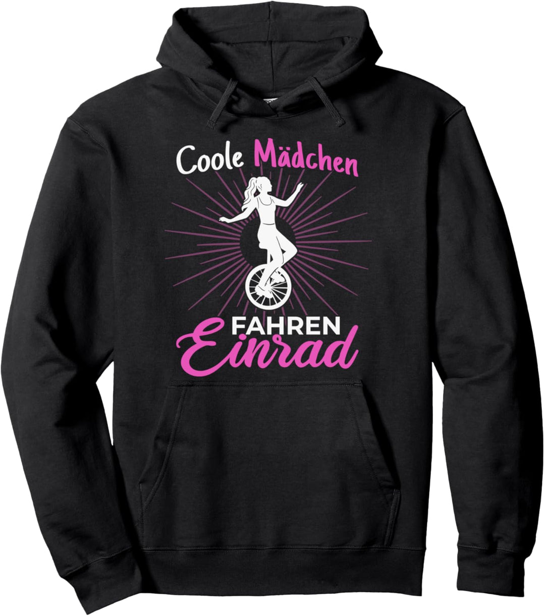 Coole Mädchen fahren Einrad Einradfahrer Unicycle Pullover Hoodie