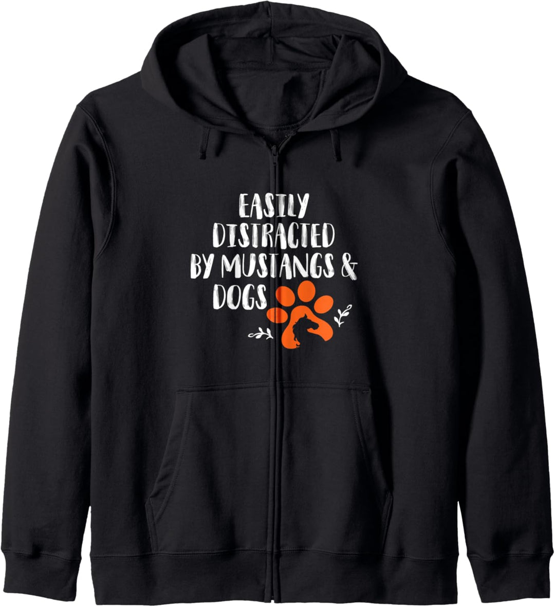 Easily Distracted By Mustangs And Dogs - Funny Animal Lover Kapuzenjacke