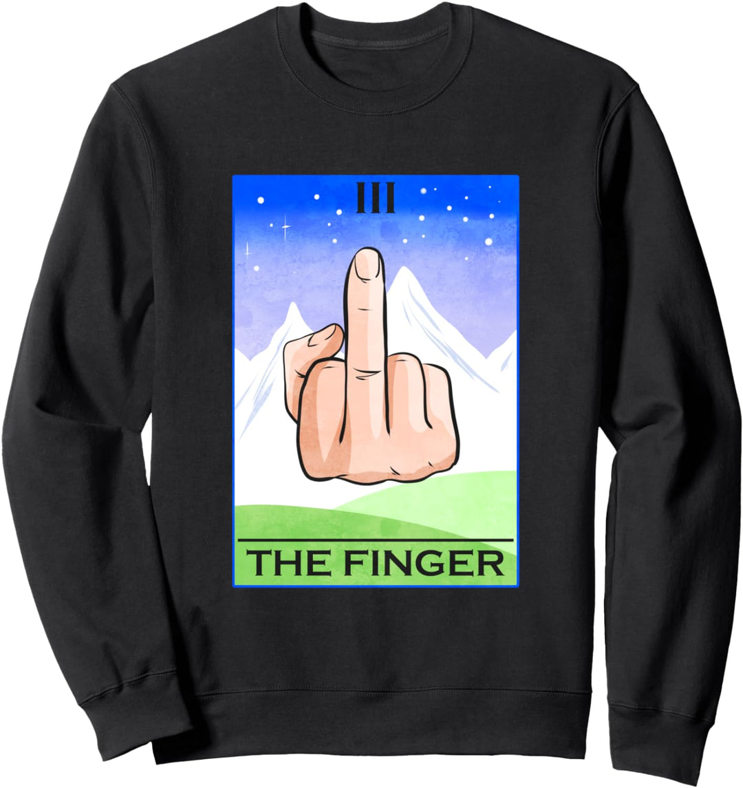 The Finger Lustige Tarot Karte Mittelfinger Sweatshirt