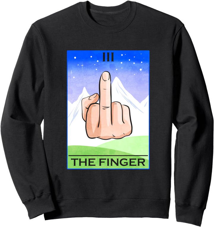 The Finger Lustige Tarot Karte Mittelfinger Sweatshirt