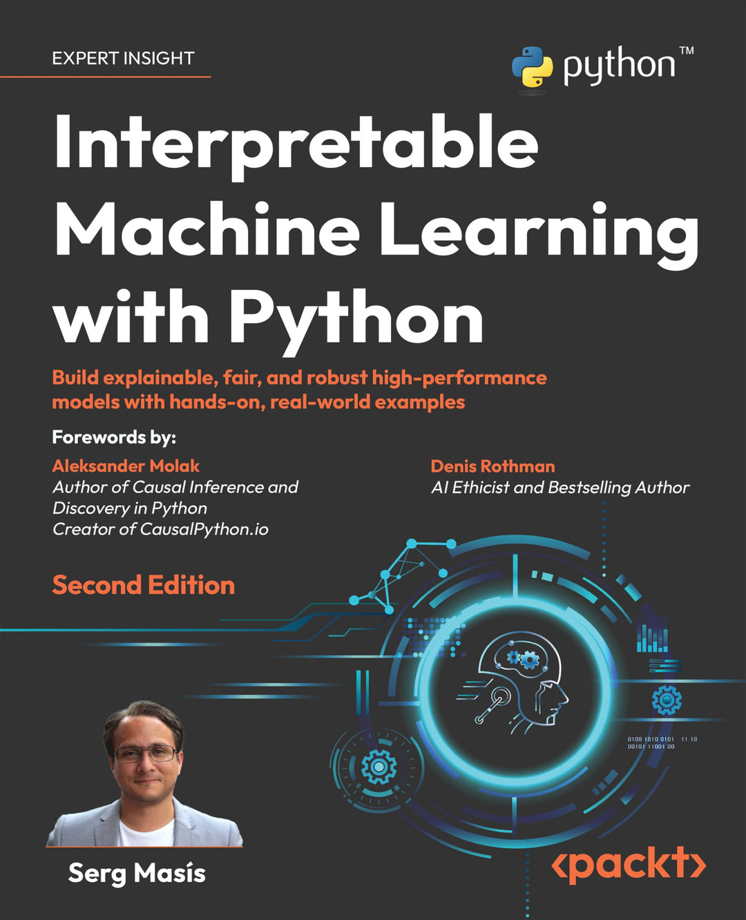 Interpretable Machine Learning with Python: Build explainable, fair, and robust high-performance mod