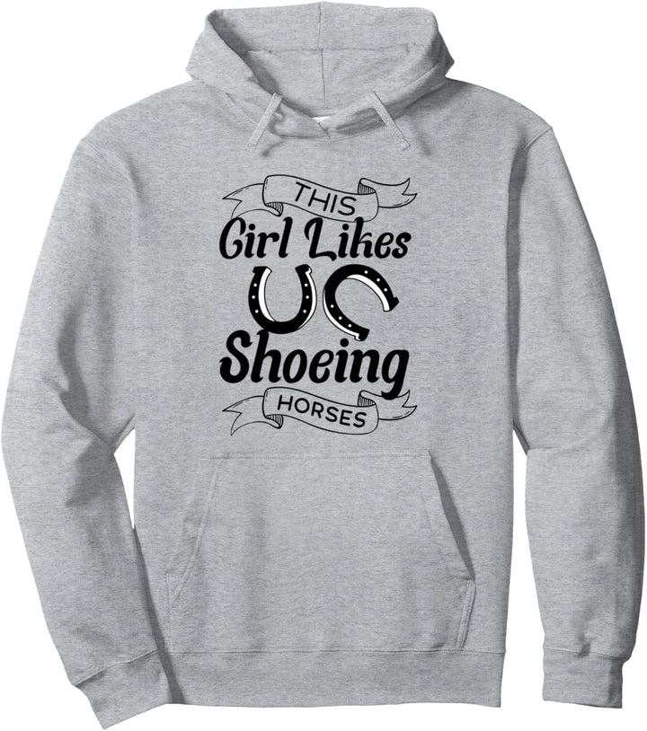 Mädchen mag Pferde beschlagen Hufschmied Ironischer Spruch Pullover Hoodie