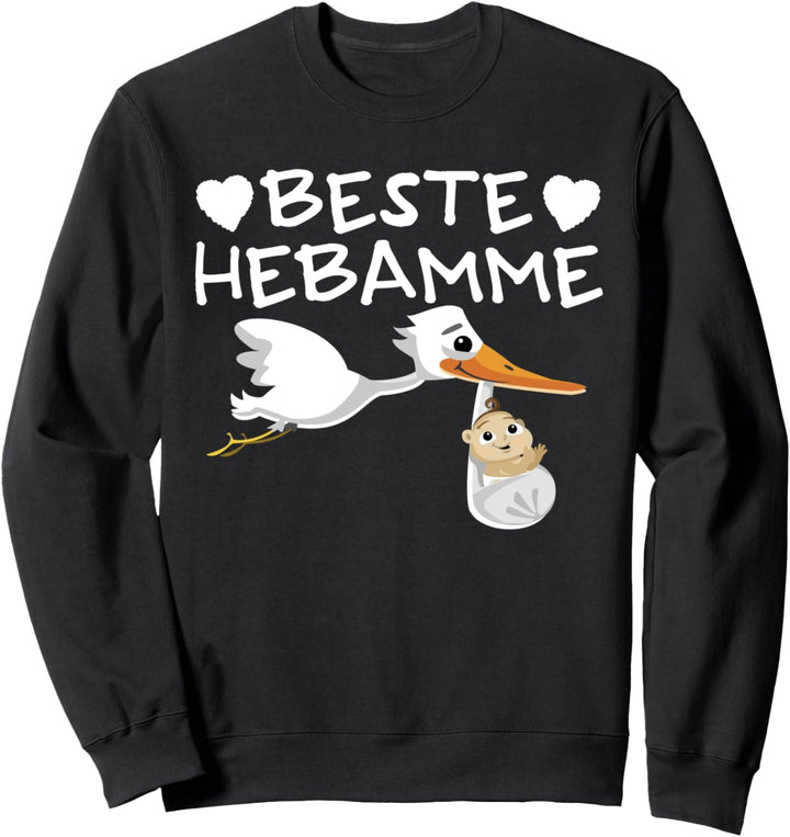 Hebamme Dankeschön Spruch Beste Hebamme Sweatshirt