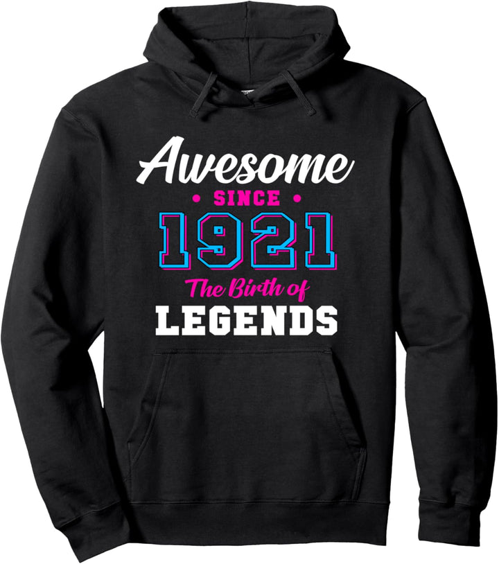 100. Geburtstagsgeschenk Awesome since 1921 100 Jahren Pullover Hoodie