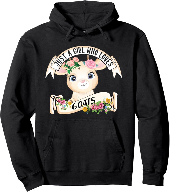 Just a Girl who loves Goats Landwirtschaft Trecker Biobauer Pullover Hoodie