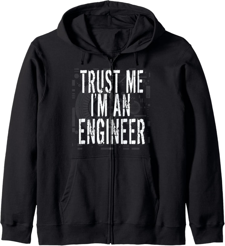 Lustiges T-Shirt mit Aufschrift "Trust Me I'm An Engineer" Kapuzenjacke