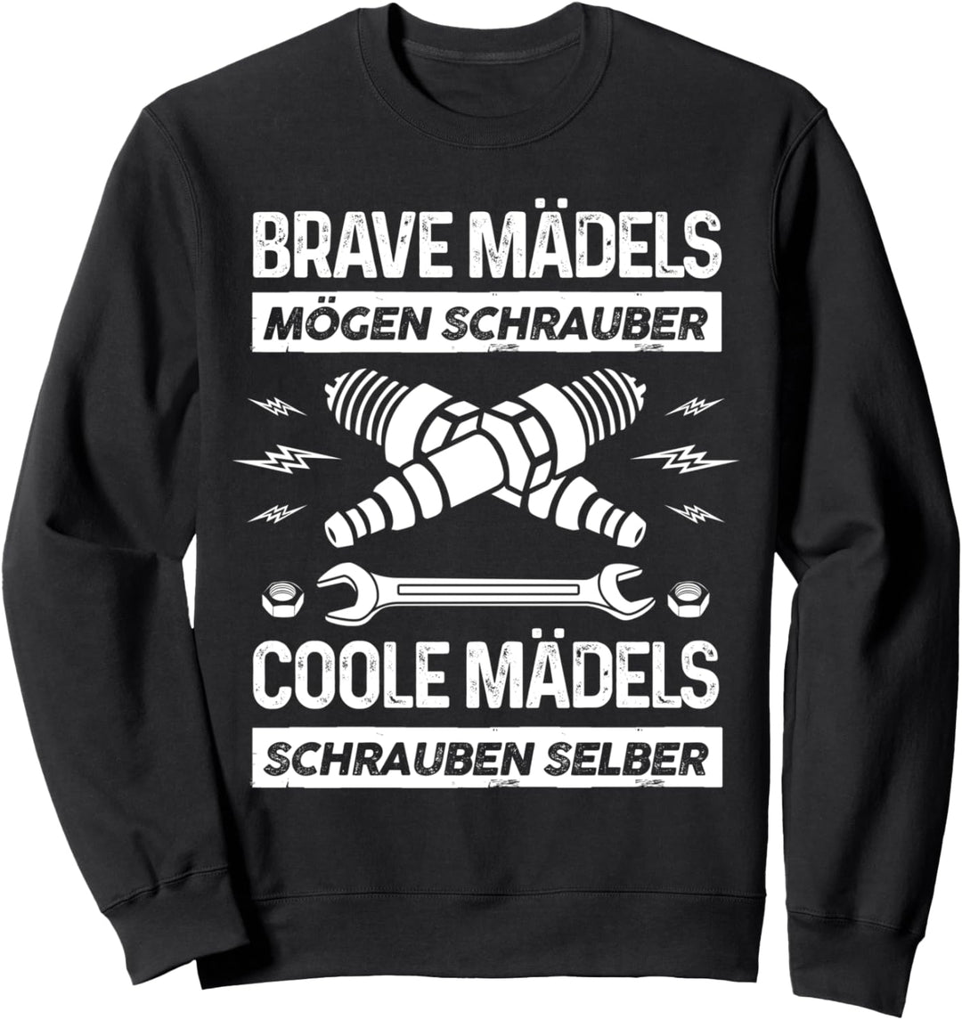Coole Mädchen schrauben selber - Kfz Mechanikerin Sweatshirt