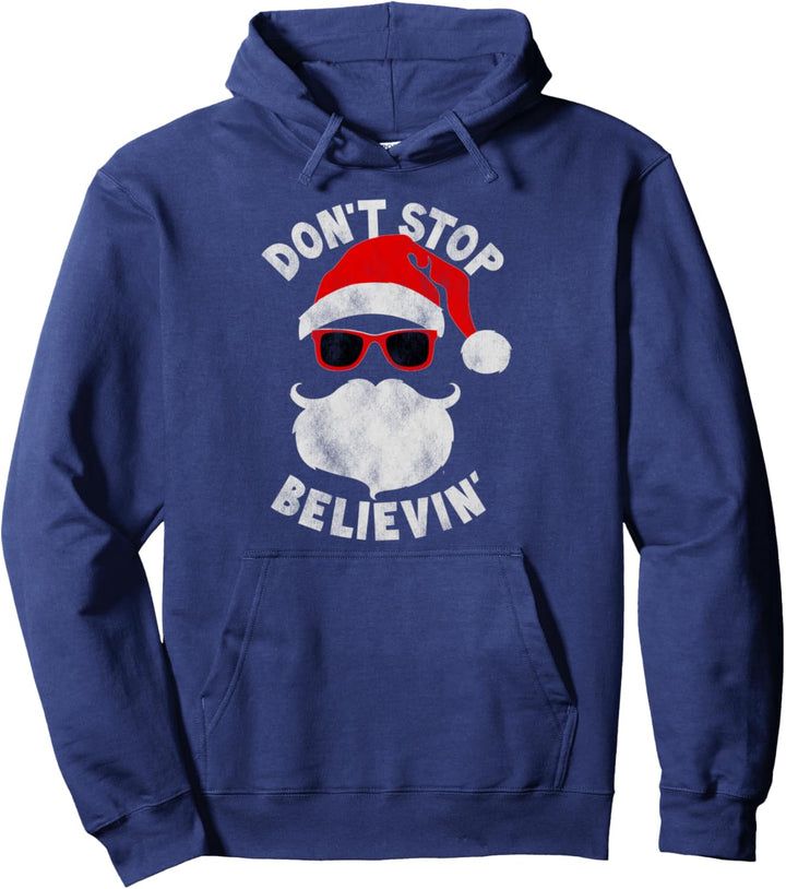 Don't Stop Believing Shades Santa Christmas Pullover Hoodie