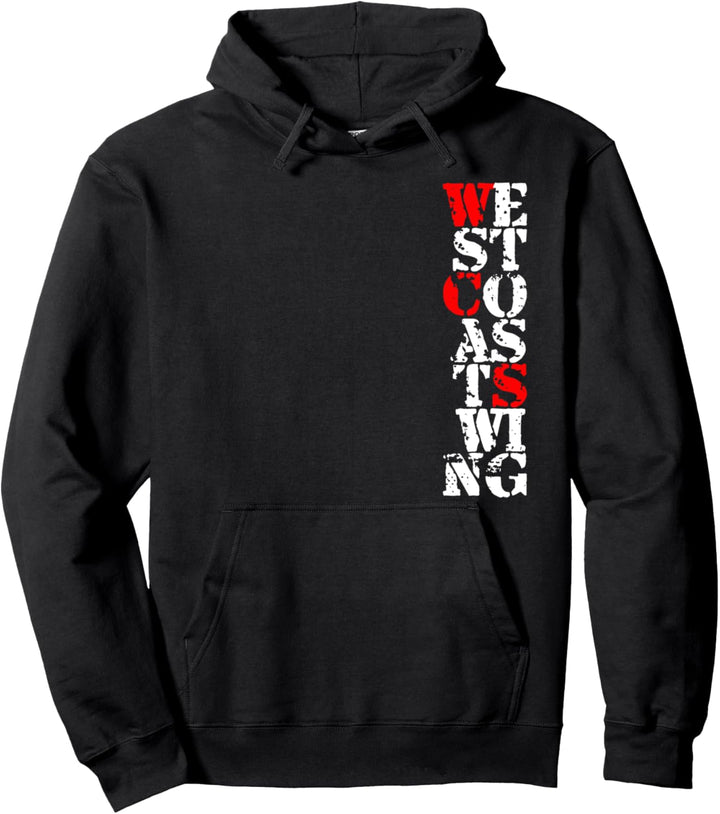 West Coast Swing Party-T-Shirt Pullover Hoodie