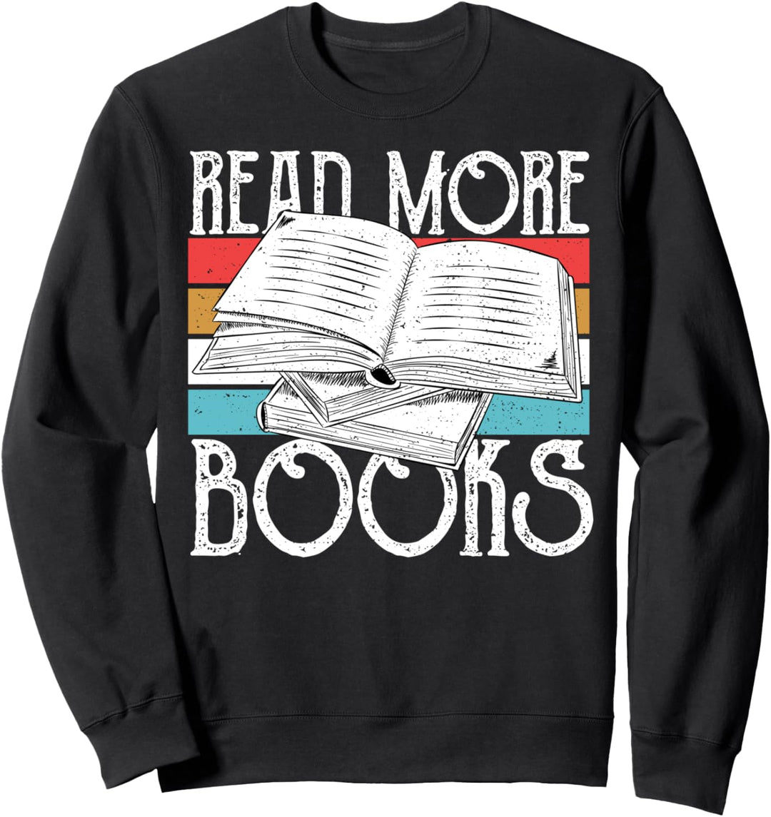 Read More Books - Lesen Sweatshirt