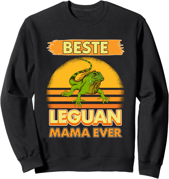 Beste Leguan Mama Ever Muttertag Leguane Sweatshirt