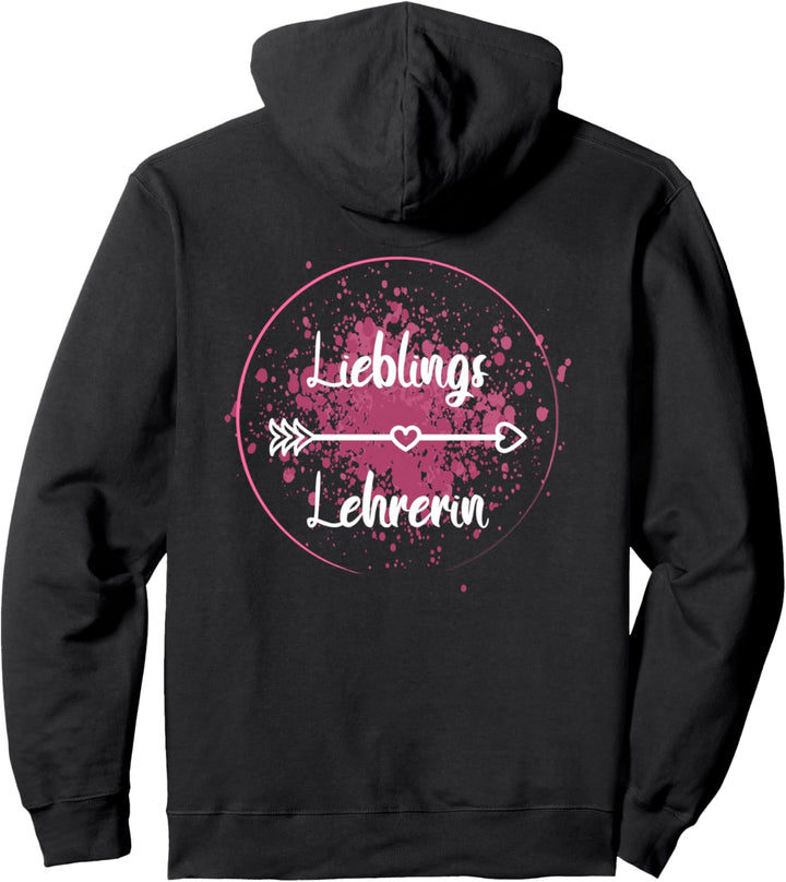 Lieblings Lehrerin - Abschied Schulklasse - Abschluss Klasse Pullover Hoodie