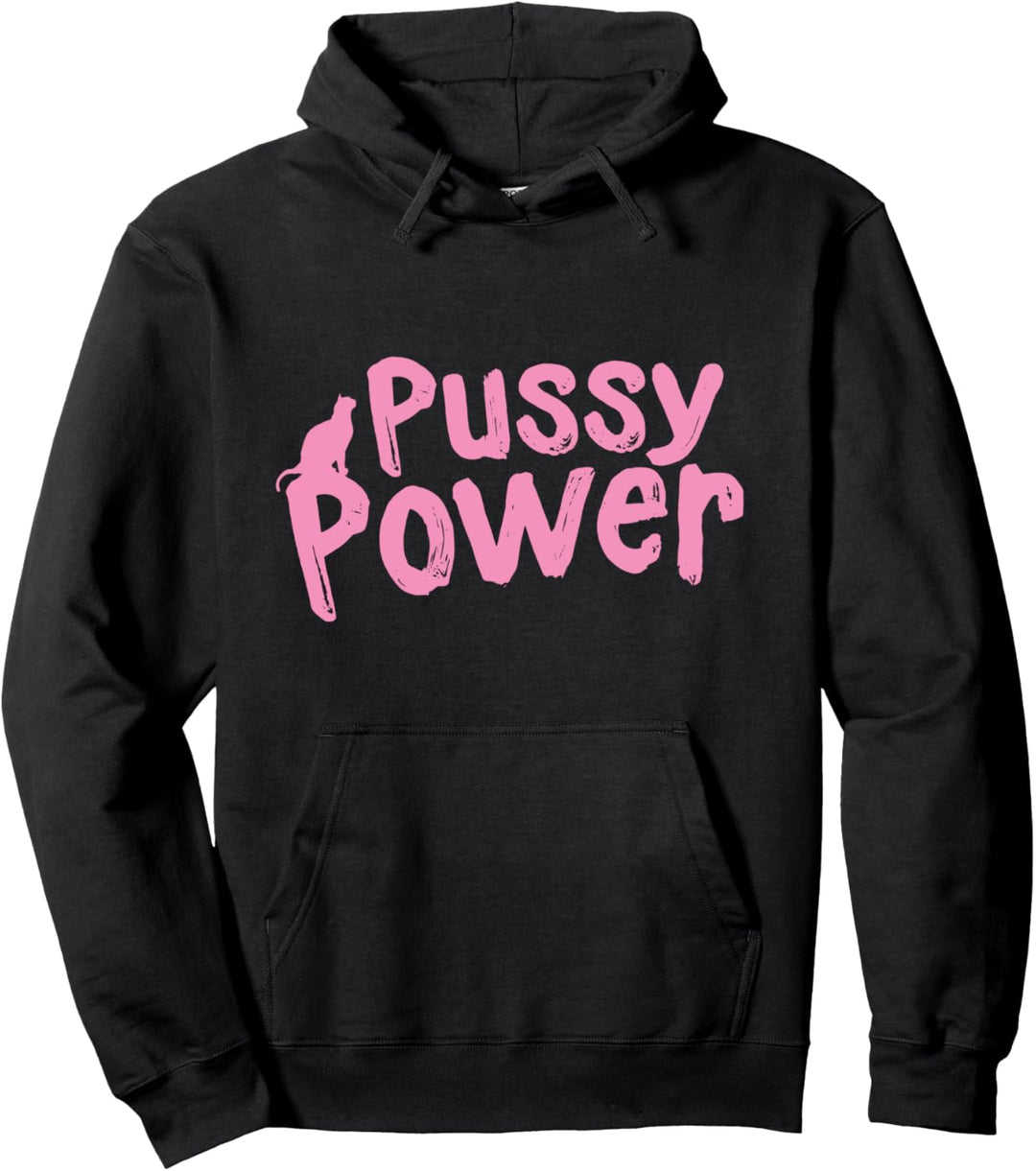 Katze Pussy Power in Pink Pullover Hoodie