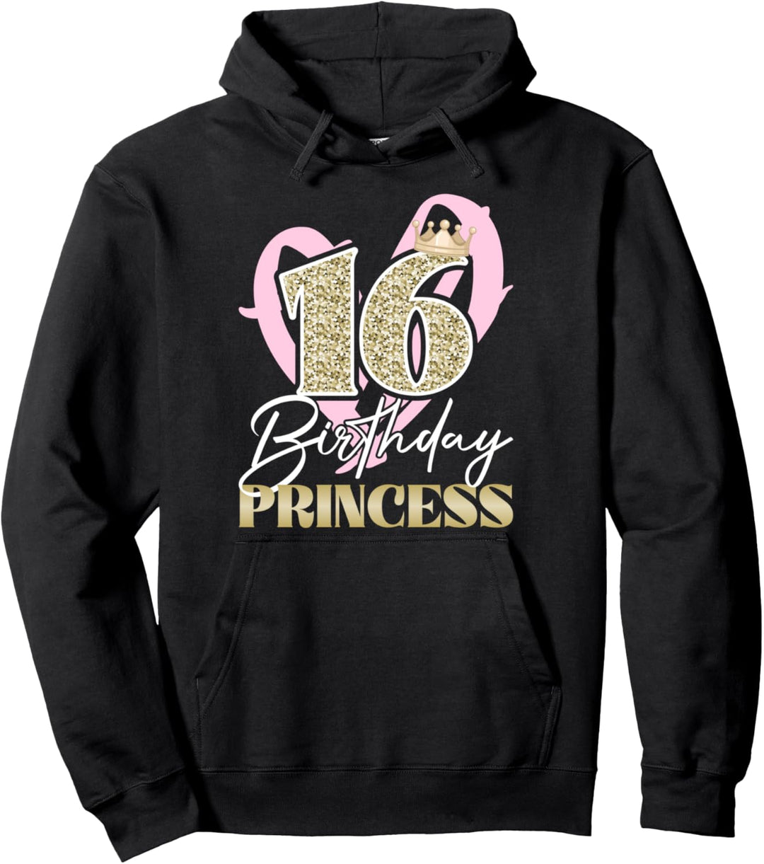 16Jahre Alt Teenager 16.Geburtstag 16 Birthday Princess Pullover Hoodie
