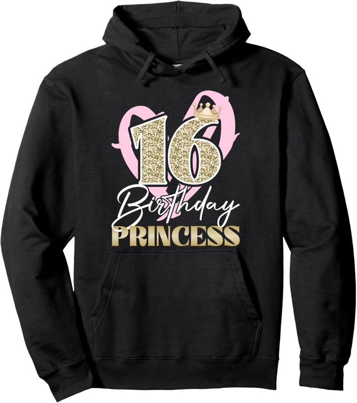 16Jahre Alt Teenager 16.Geburtstag 16 Birthday Princess Pullover Hoodie
