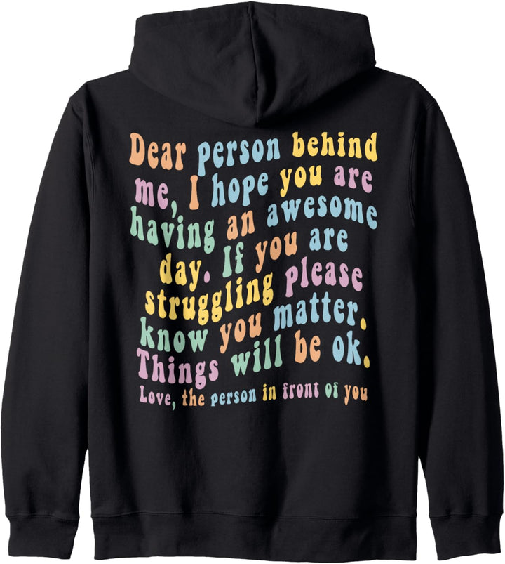 Liebe Person hinter mir Kapuzenjacke
