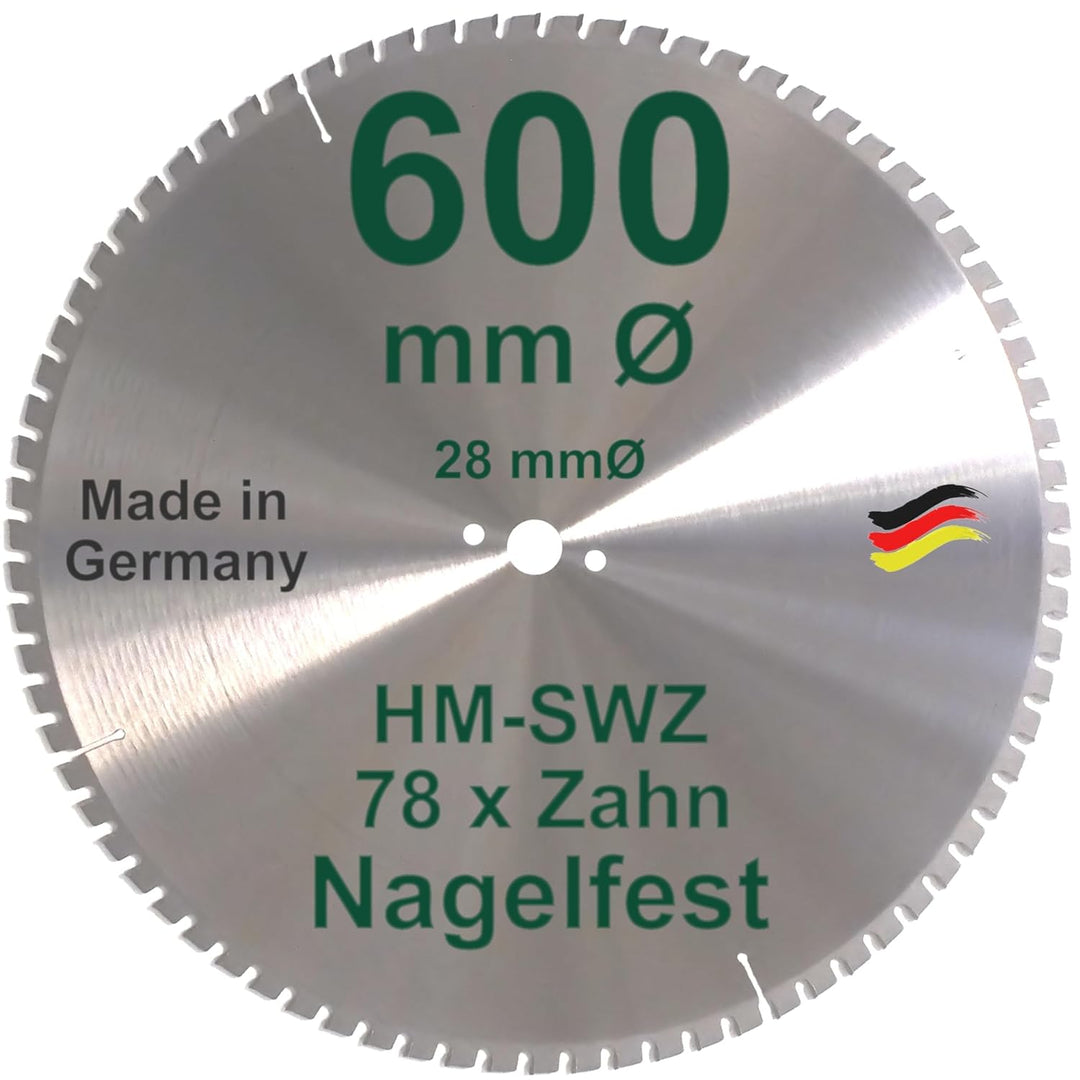 HM Kreissägeblatt SWZ 600 x 28 mm Z= 78 SUPER nagelfest Sägeblatt 600mm Bauholz Naturholz Brennholz