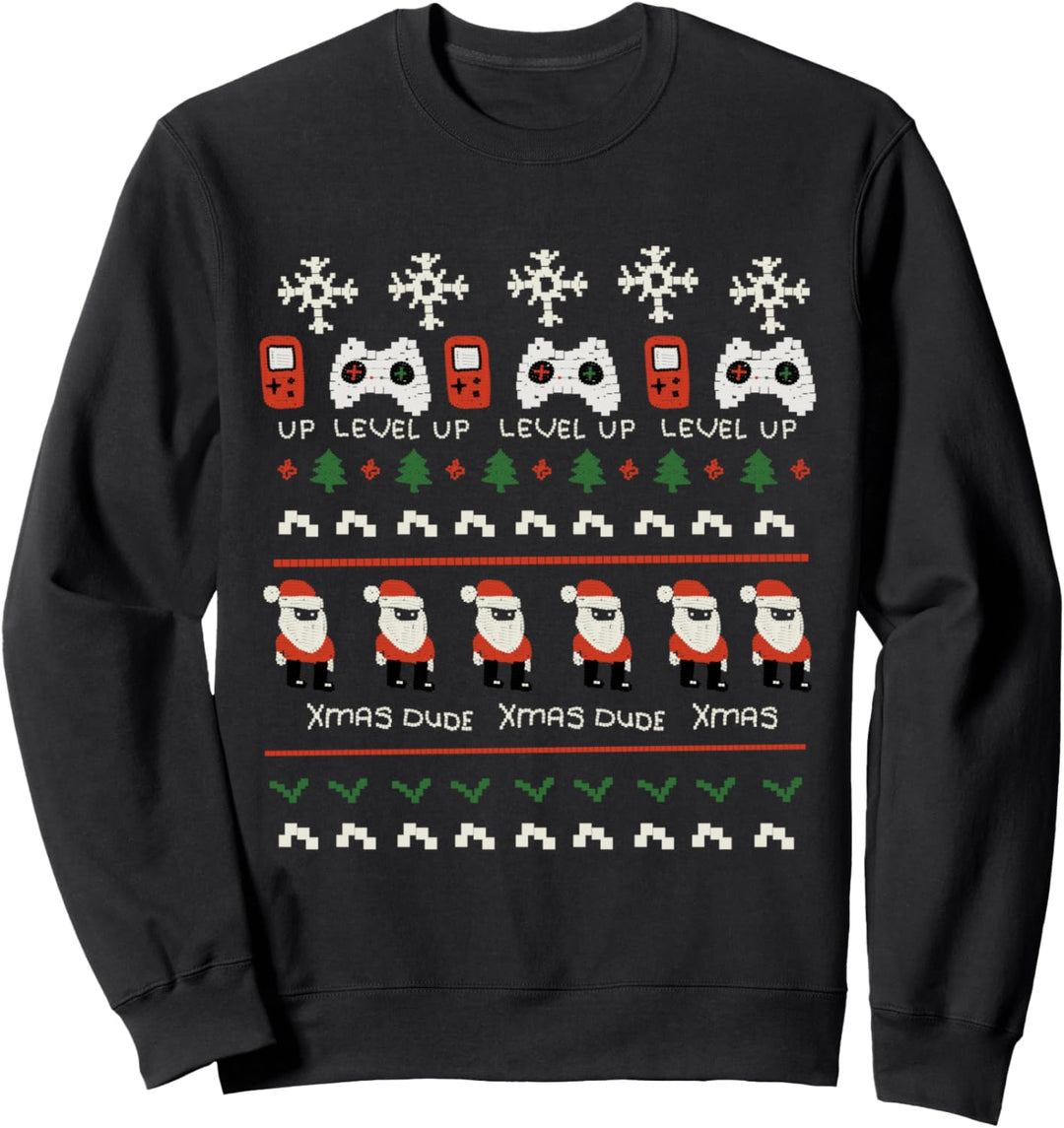 Xmas Dude Level Up Ugly Sweater Xmas Weihnachts Sweatshirt