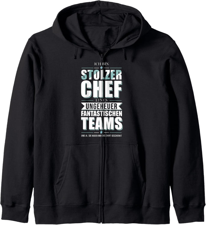 Stolzer Chef Eines Fantastischen Teams Spruch Kapuzenjacke