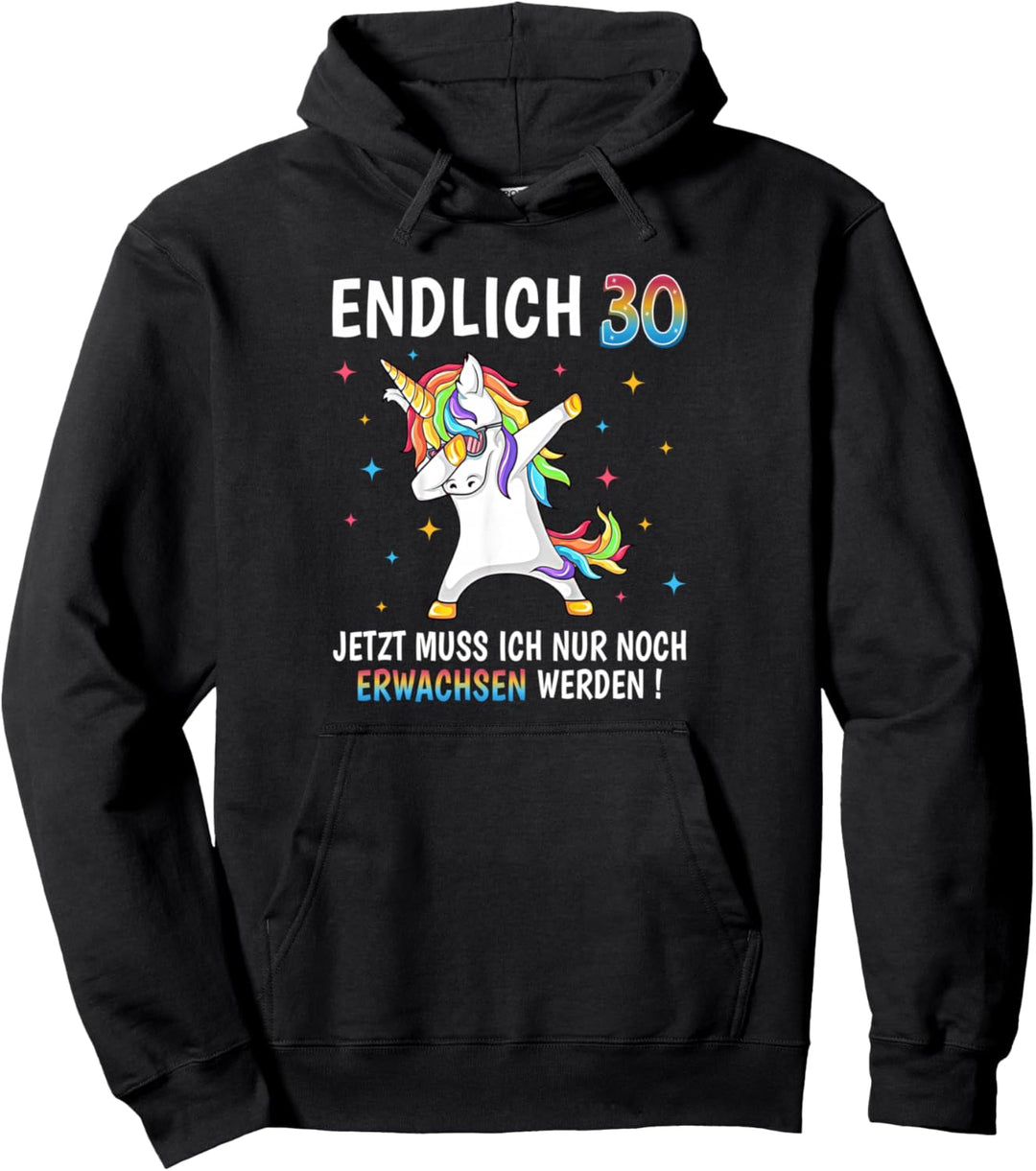 30 Geburtstag Damen Herren Party Outfit Lustiges Einhorn Pullover Hoodie