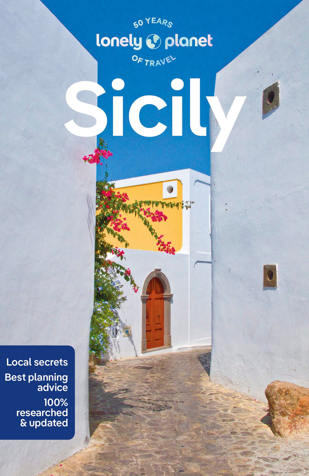 Lonely Planet Sicily: Perfect for exploring top sights and taking roads less travelled (Travel Guide