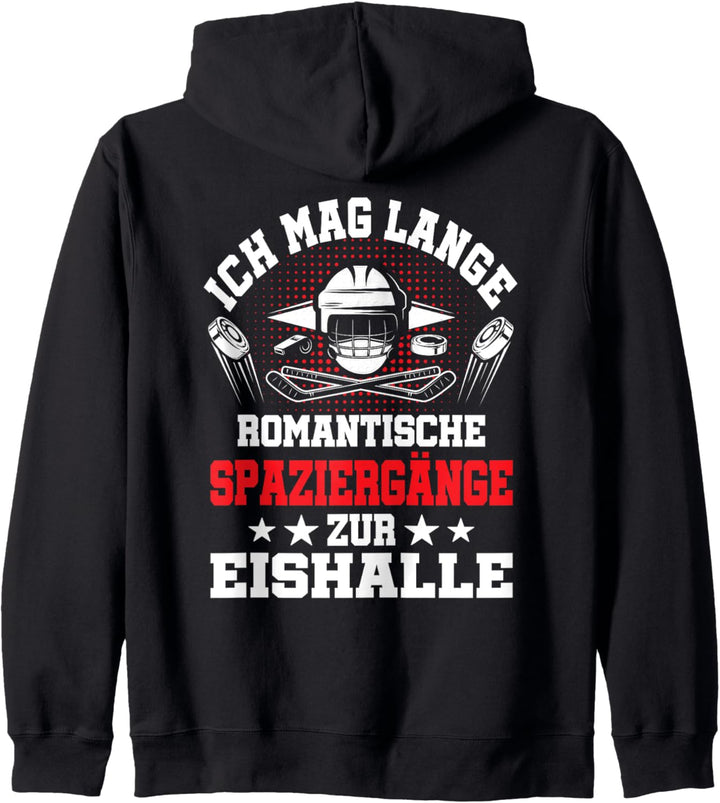 Eishockey Ich Mag Spaziergänge Zur Eishalle Hockey Spruch Kapuzenjacke