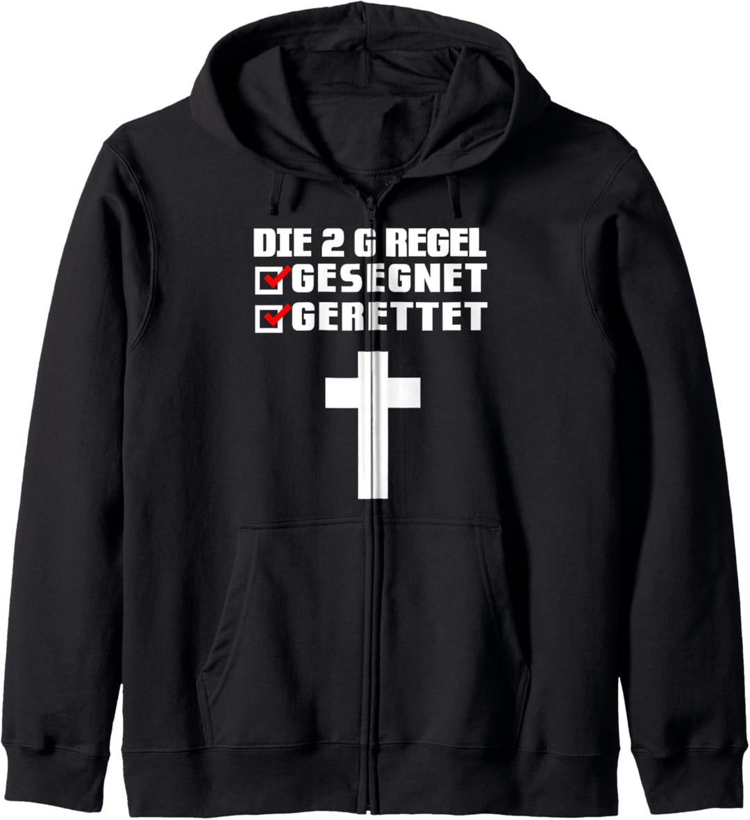 Die 2 G Regel Gesegnet Gerettet Kapuzenjacke