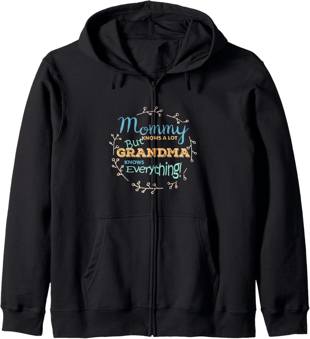 Grossmutter kennt Alles Lustiges Geschenk Fun T Shirt Kapuzenjacke
