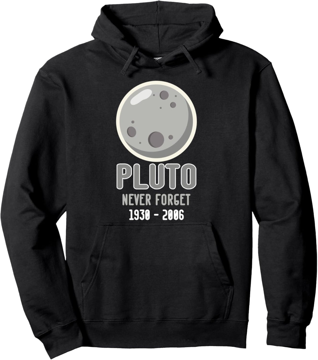 Lustige Erinnerung an Pluto Never Forget 1930 - 2006 Pullover Hoodie