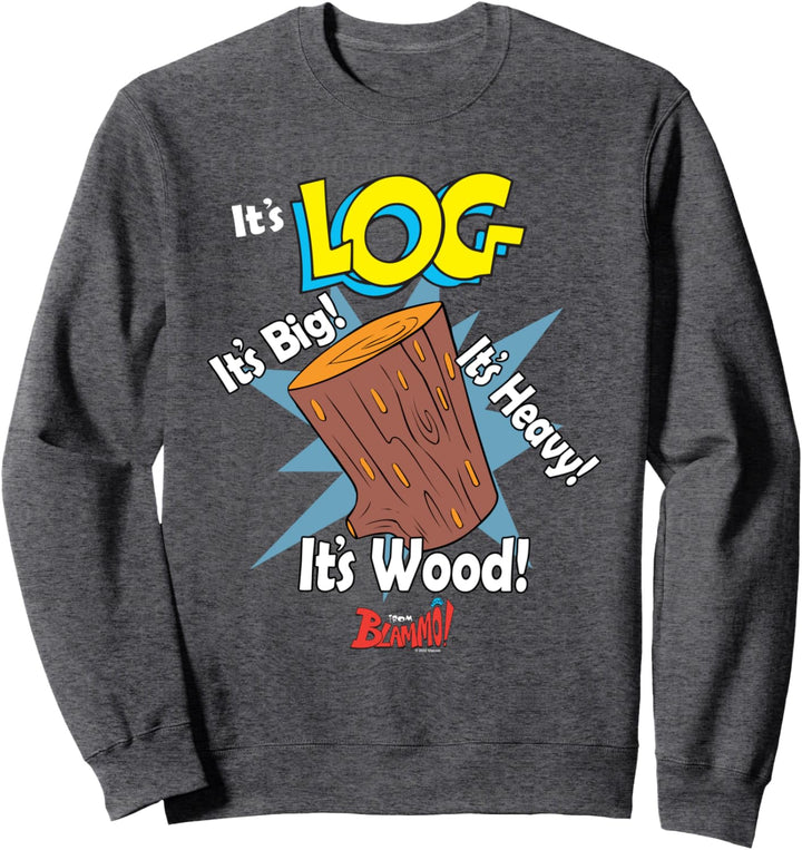 Ren and Stimpy It's Log! From Blammo! Sweatshirt