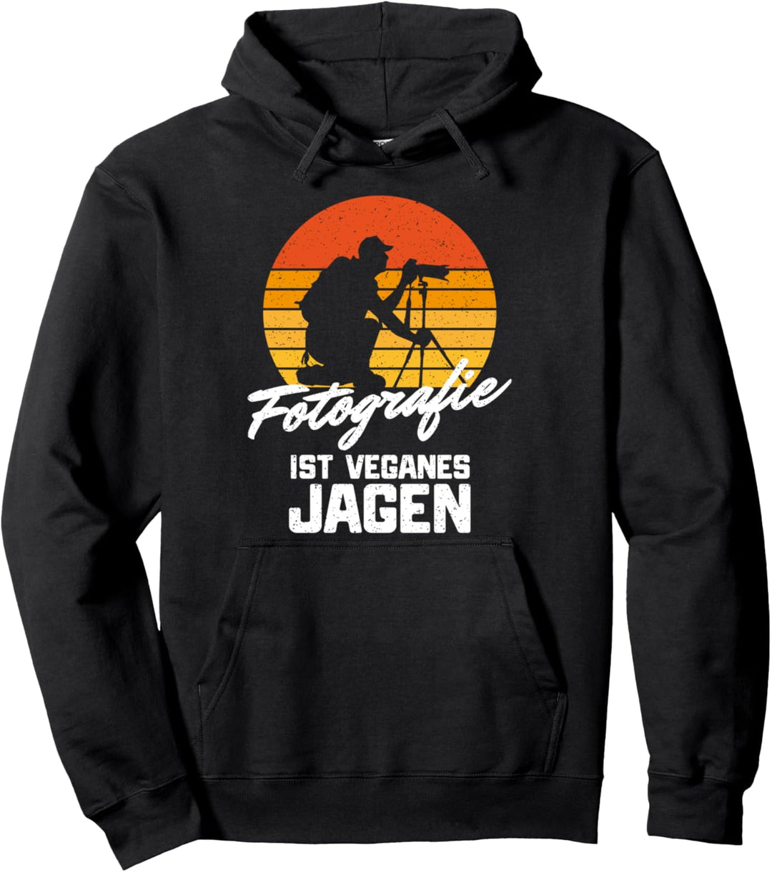 Spruch Fotografie ist veganes jagen Fotografen Pullover Hoodie