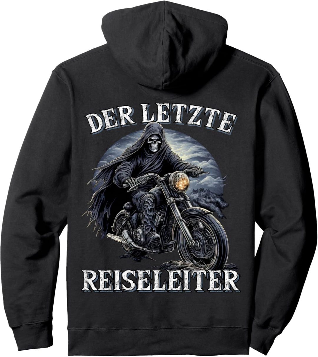 Der letzte Reiseleiter Biker Motorrad Pullover Hoodie