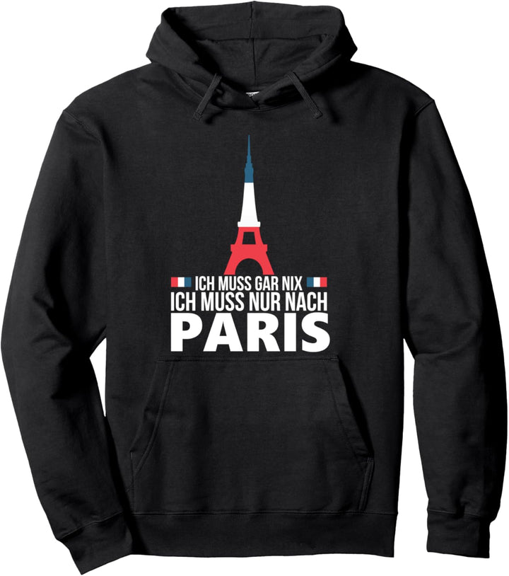 Frankreich Paris Eifelturm Frankreichurlaub Französisch Pullover Hoodie