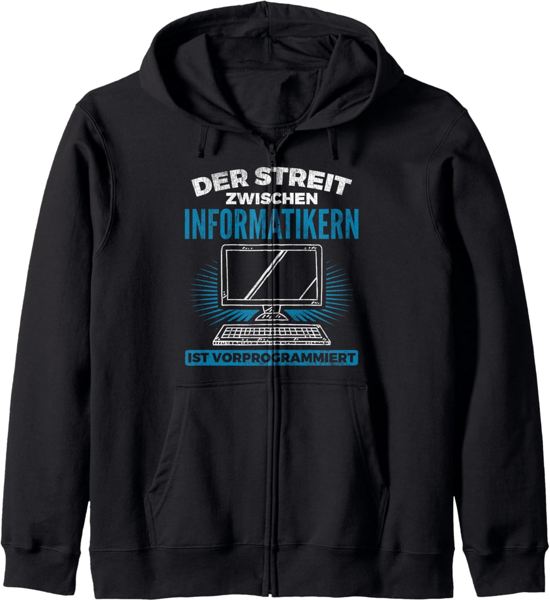 Streit Zwischen Informatikern Vorprogrammiert Informatik Kapuzenjacke