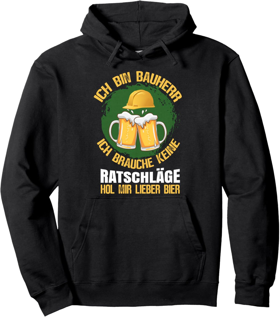 Lustiges Bauherr Bier Richtfest Hausbesitzer Geschenk Pullover Hoodie