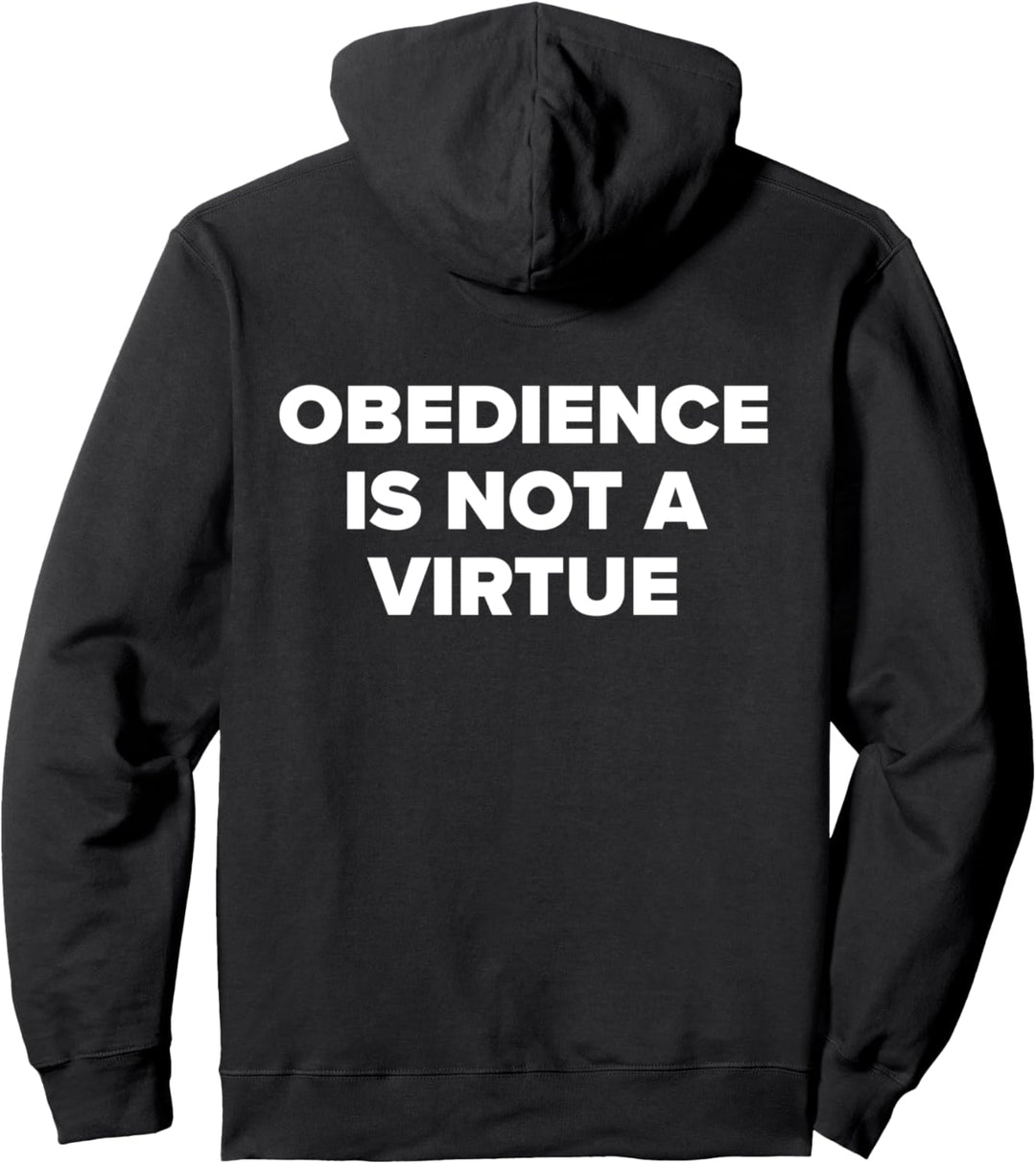 Obece Is Not A Virtue Libertarian Anarchist Design Pullover Hoodie