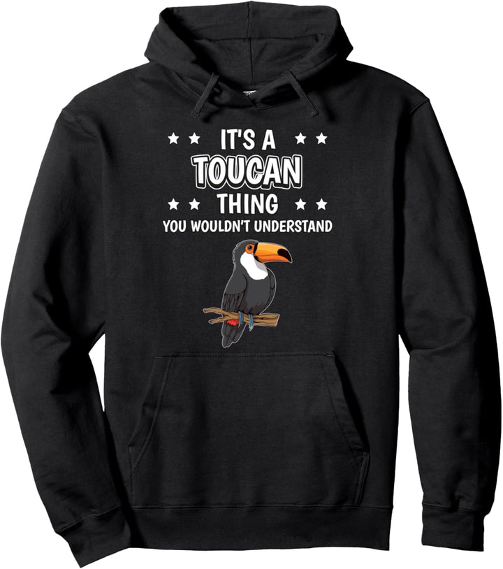 Ist so ein Tukan Ding Lustiger Spruch Tukane Pullover Hoodie