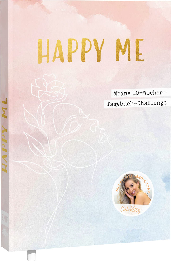 Happy me – Meine 10-Wochen-Tagebuch-Challenge mit Social-Media-Star Cali Kessy, Gebundenes Buch
