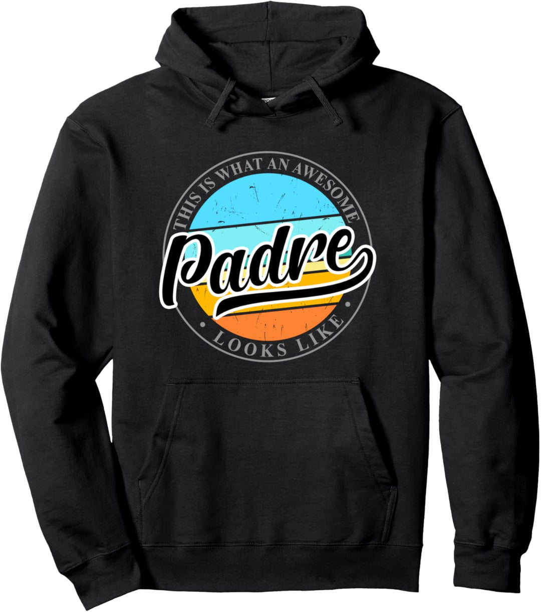 Father's Day Birthday gift for Padre Dad from Son Daughter Pullover Hoodie