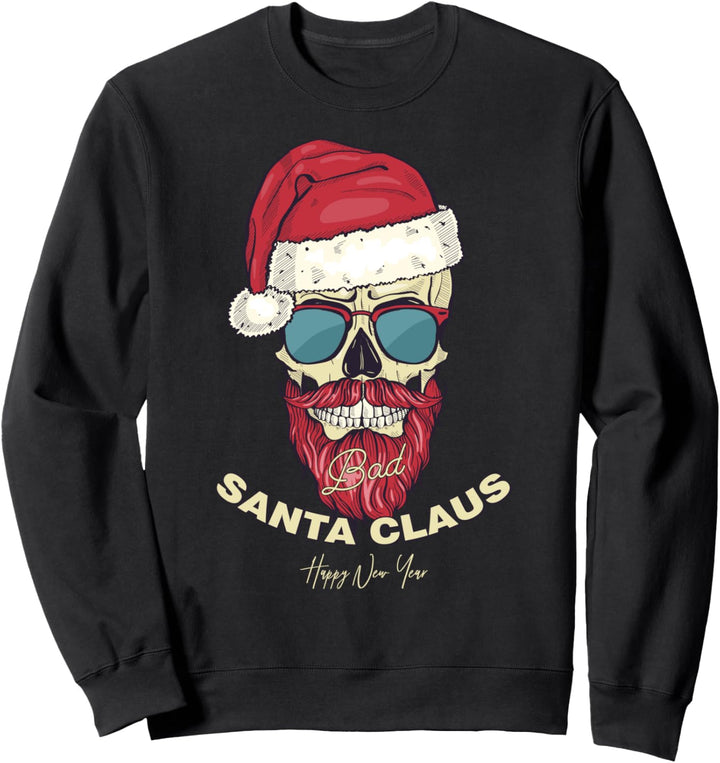 Weihnachten - Bad Santa Claus Sweatshirt