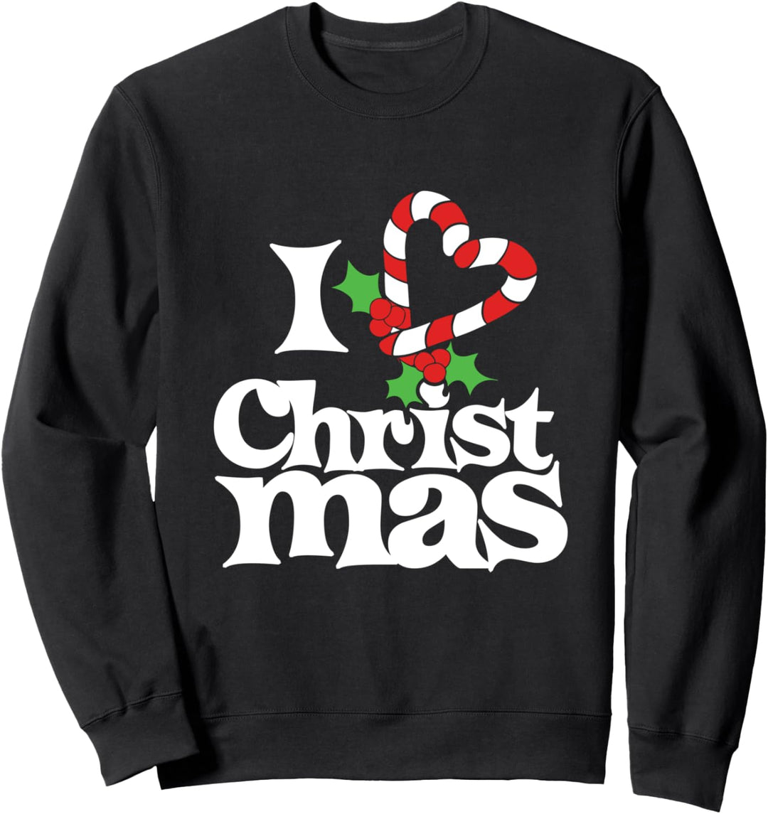 I love Christmas Sweatshirt