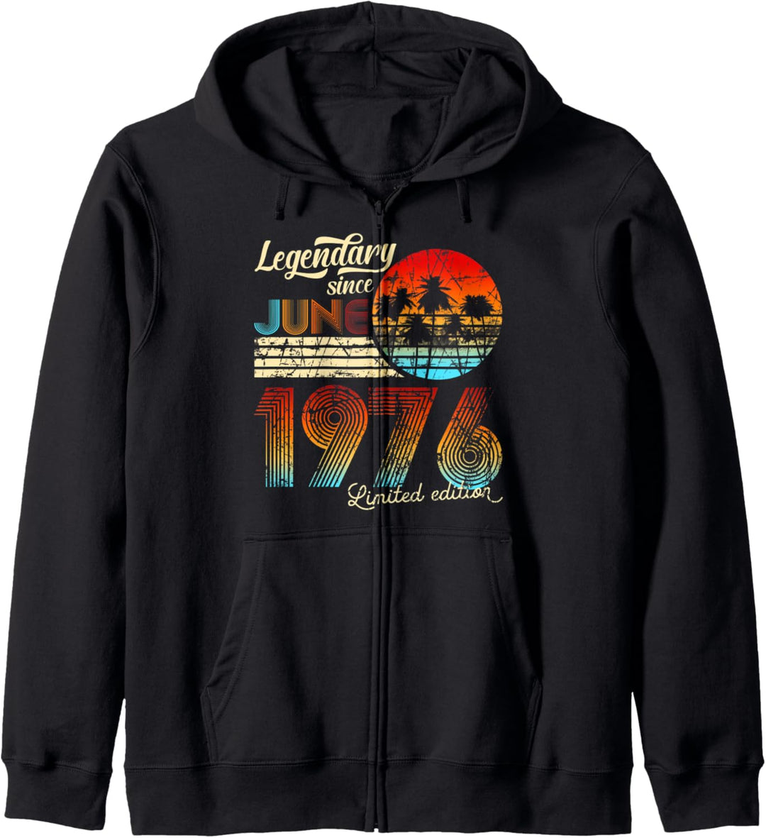 Geburtstag Legendary Since Juni 1976 Geschenk Kapuzenjacke