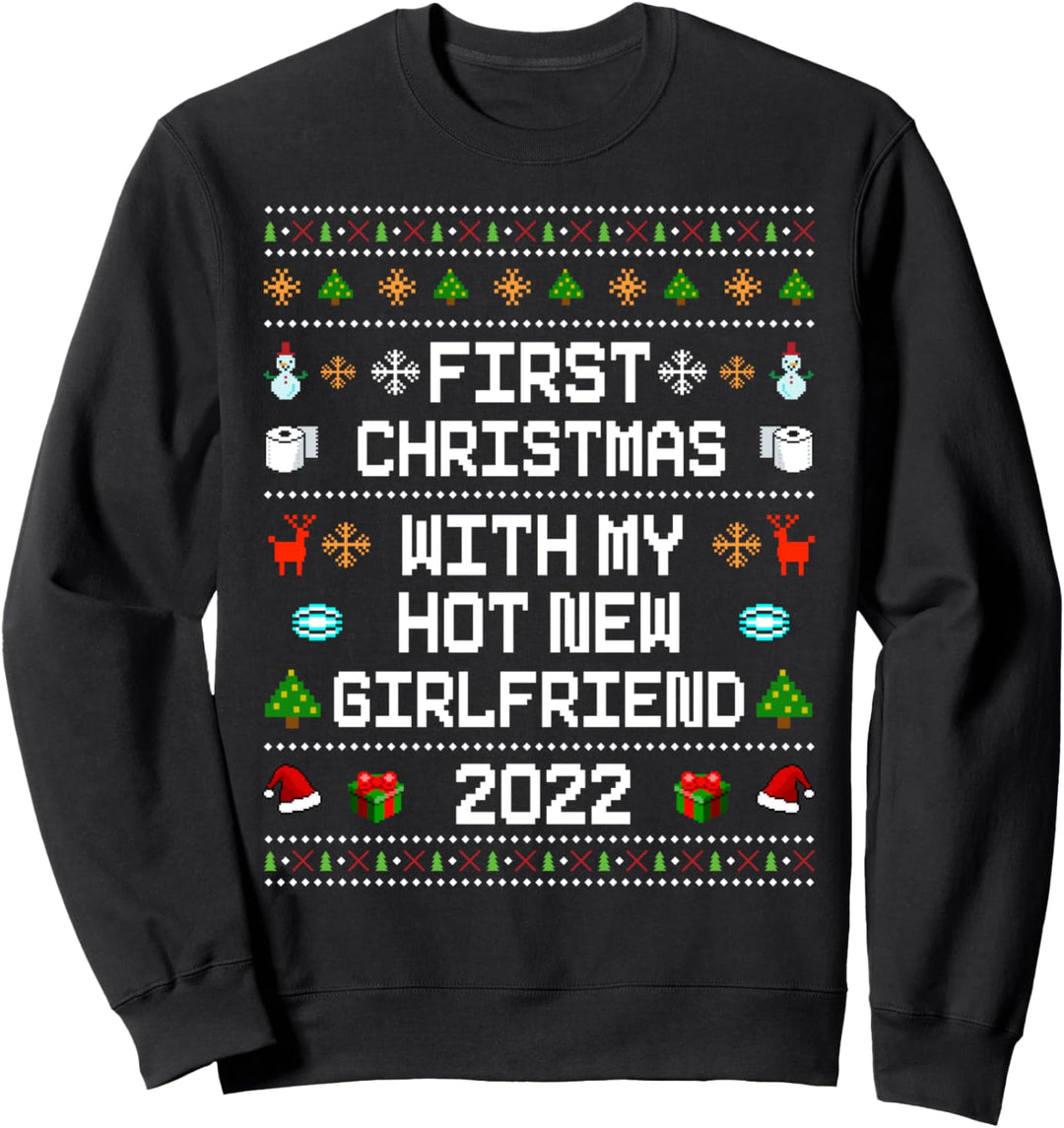 First Christmas With My Hot New Girlfriend 2022 Ugly Sweater Sweatshirt