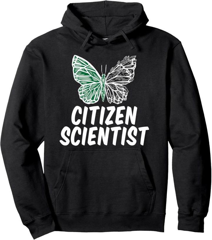 Citizen Scientist Butterly Science Earth Day 2021 Pullover Hoodie