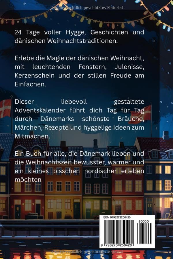 Dänemark Adventskalender: 24 Tage voller Hygge, Geschichten und dänischen Weihnachtstraditionen | Pe