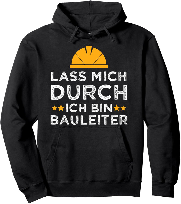 Bauleiter Spruch Handwerker Hausbau Baustelle Geschenk Pullover Hoodie