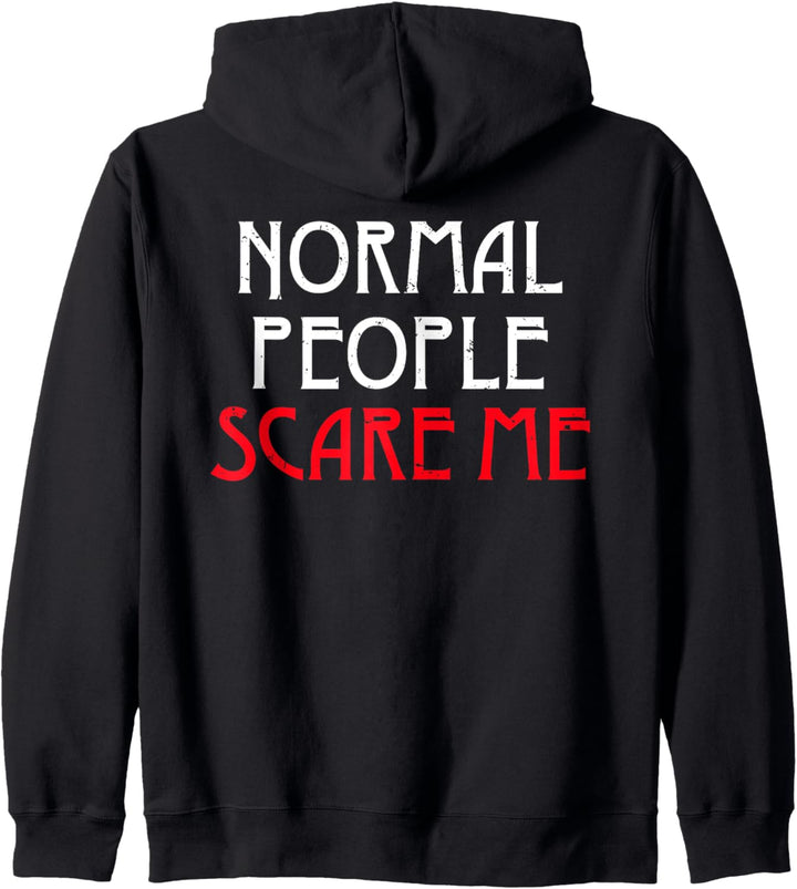 Backprint Normal people scare me Kapuzenjacke
